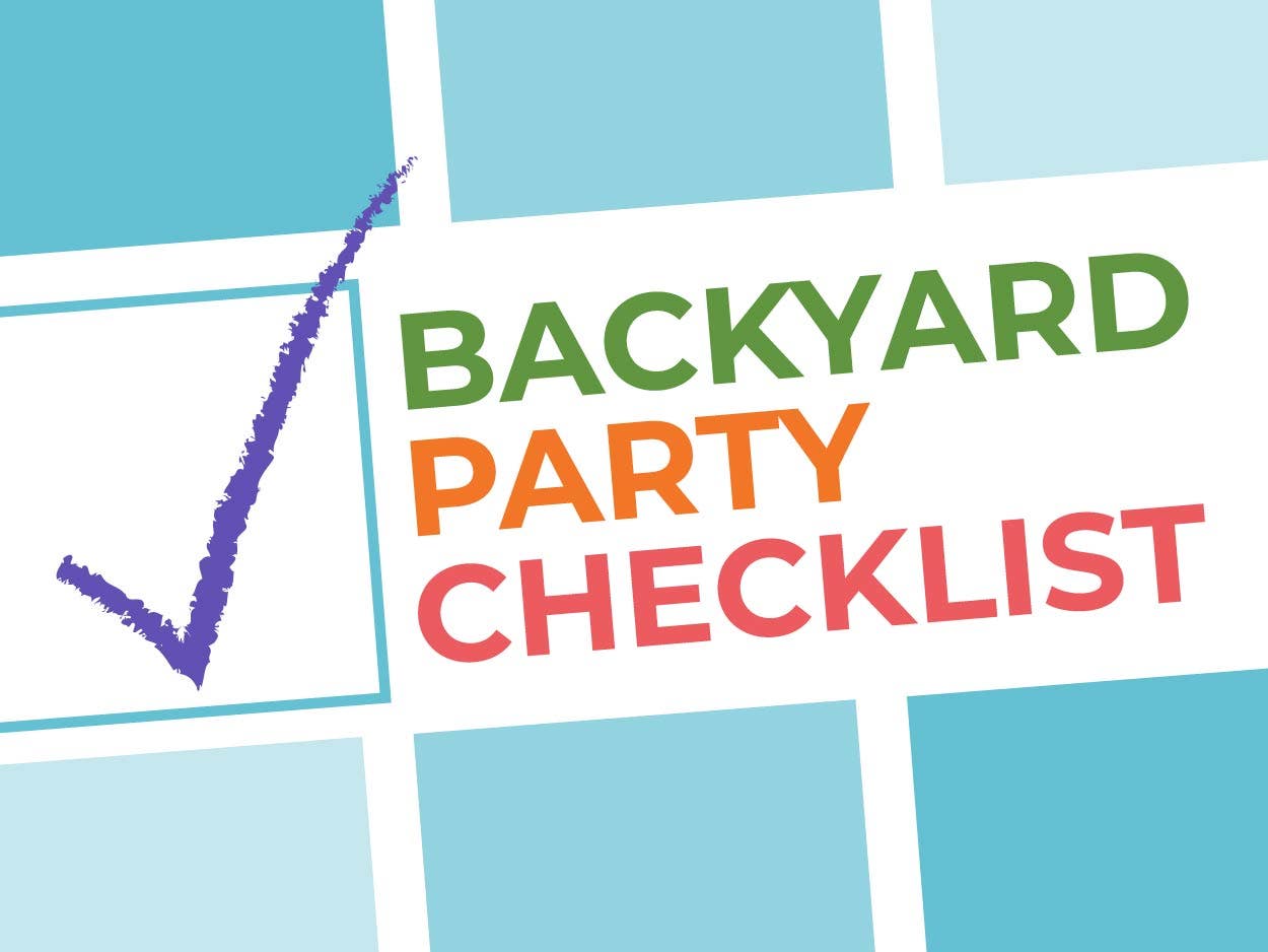 Checklist: How to Have a Backyard Party