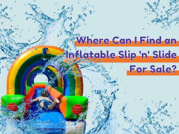 Where Can I Find an Inflatable Splash and Ride Slide for Sale?